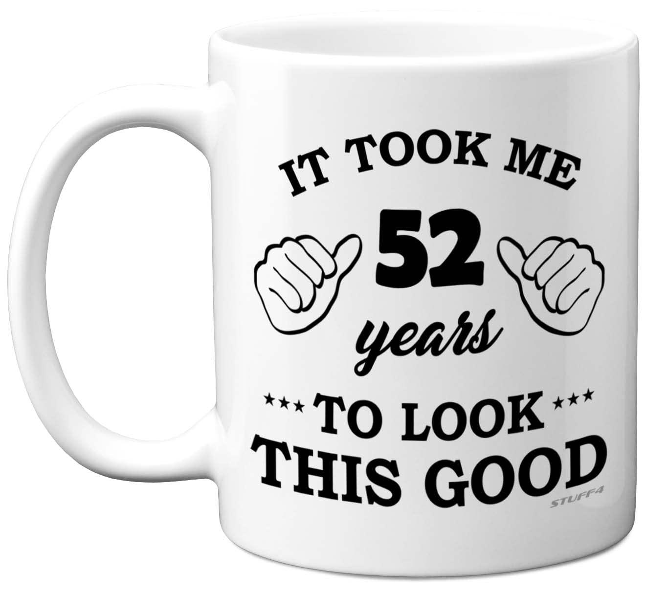 Stuff4 52nd Birthday Gifts for Women and Men, Birthday Mug for 52 Year Old