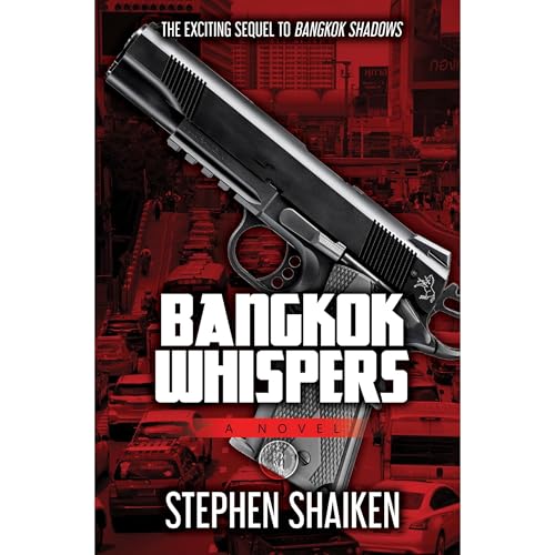 Bangkok Whispers by Stephen Shaiken episode artwork