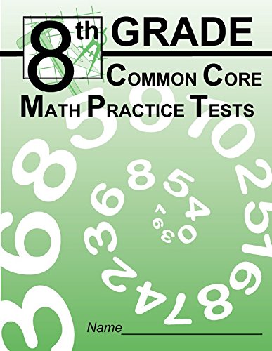 8th GRADE Common Core Math Practice Tests: Luke Masoutos - Examgen Inc ...