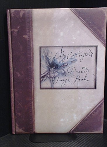 Lady Cottington's Pressed Fairy Book 1551922061 Book Cover
