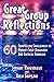 Great Group Reflections: 60 Compelling Challenges to Prompt Self-Discovery & Critical Thinking