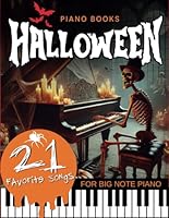 Halloween Piano Books: 21 Favorite Songs for Big Note Piano B0DFMQWF3C Book Cover