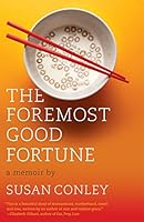 Algopix Similar Product 6 - The Foremost Good Fortune: A Memoir