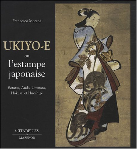Ukiyo-E ou l'estampe japonaise