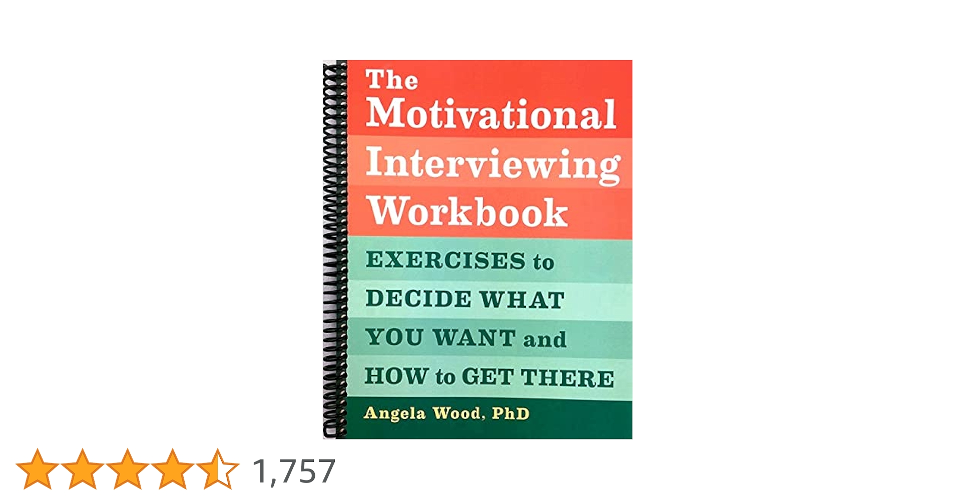 Amazon.co.jp: The Motivational Interviewing Workbook