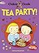 Color & Cook TEA PARTY! (Dover Coloring Books for Children)