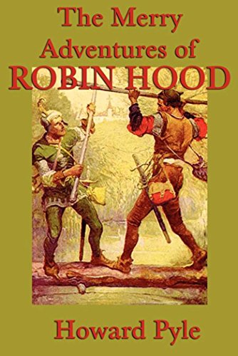 The Merry Adventures of Robin Hood (English Edition)