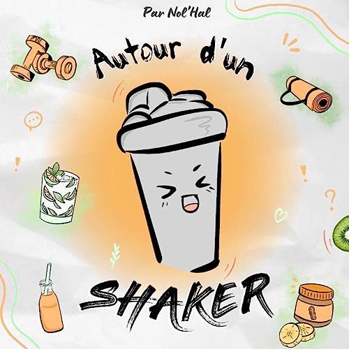 Autour d'un Shaker Titelbild