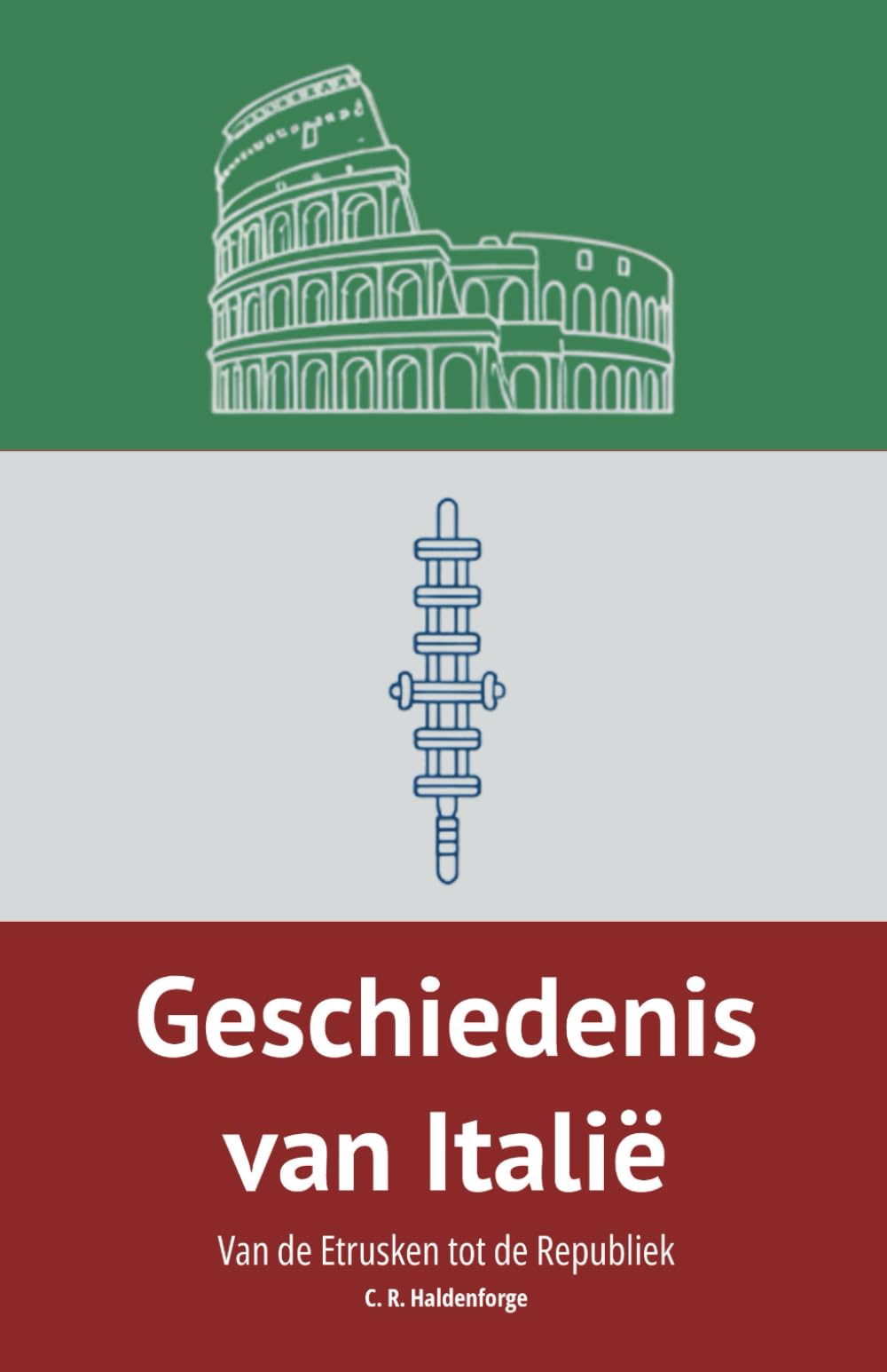 Geschiedenis van Italië: Van de Etrusken tot de Republiek