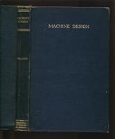 Machine design (International texts in mechanical engineering) B0007DOWUY Book Cover