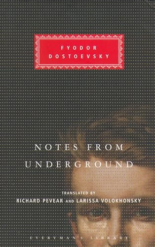Notes from Underground (Everyman's Library, 271)