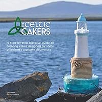 The Celtic Cakers 1980666415 Book Cover