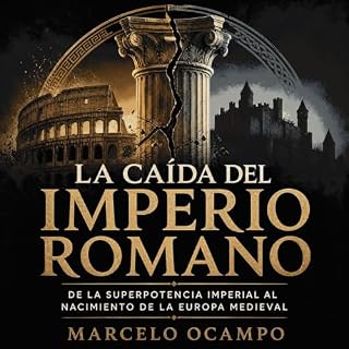 Diseño de la portada del título La ca&iacute;da del Imperio romano: De la superpotencia imperial al nacimiento de la Europa m