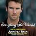 Everything She Wanted: Book Five: The Hunted Series