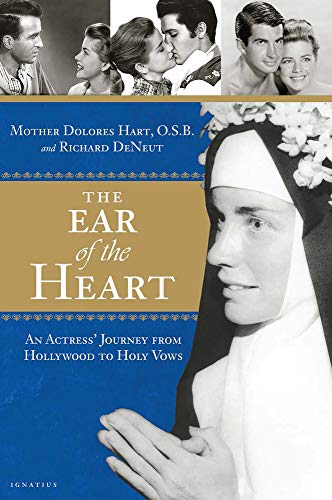  The Ear of the Heart: An Actress' Journey from Hollywood to Holy Vows Livre eBook France