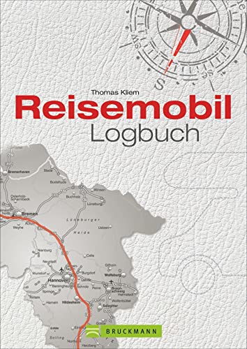 Reisetagebuch  Ein Reisemobil Logbuch für Urlaubserinnerungen für die persönliche Dokumentation Ihrer Wohnmobilreise  inkl wichtige Adressen und praktische Tipps  Mit Platz für eigene Eintragungen