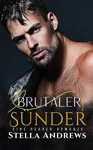 Brutaler Sünder: Eine Reaper...
