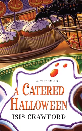 A Catered Halloween (A Mystery With Recipes) 0758221932 Book Cover
