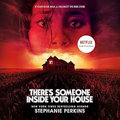 There's Someone Inside Your House Audiolibro Por Stephanie Perkins arte de portada