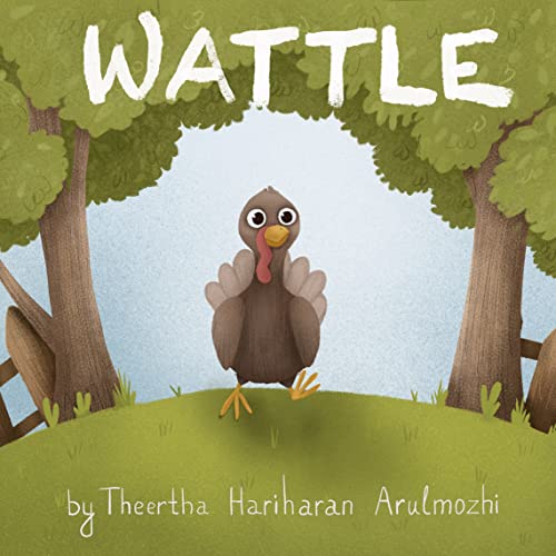 Wattle (Wattle The Turkey Book 1) (English Edition)