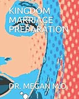 Kingdom Marriage Preparation 1648716245 Book Cover