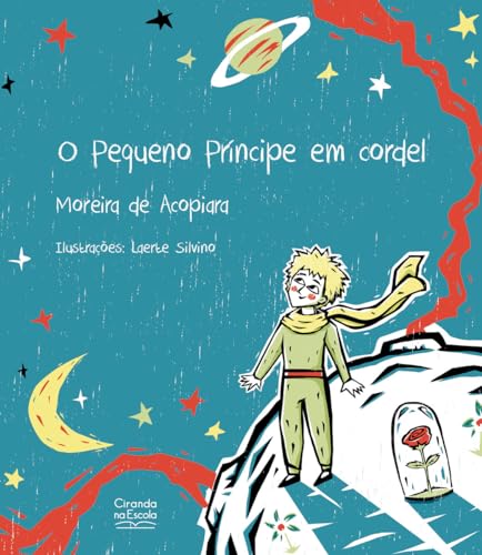 O Pequeno Príncipe em Cordel