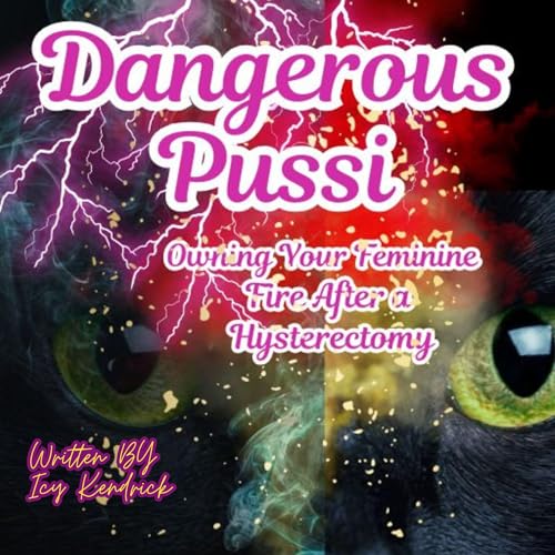 Dangerous Pussi by Icy Kendrick episode artwork