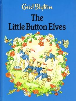 Hardcover The Little Button Elves (Enid Blyton Library) Book