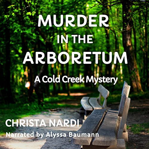 Murder in the Arboretum | Christa Nardi episode artwork
