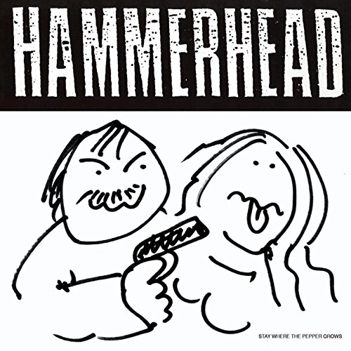 Stay Where the Pepper Grows von Hammerhead bei Amazon Music Amazon.de
