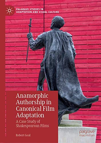 Buy Anamorphic Authorship in Canonical Film Adaptation — BookShops.in