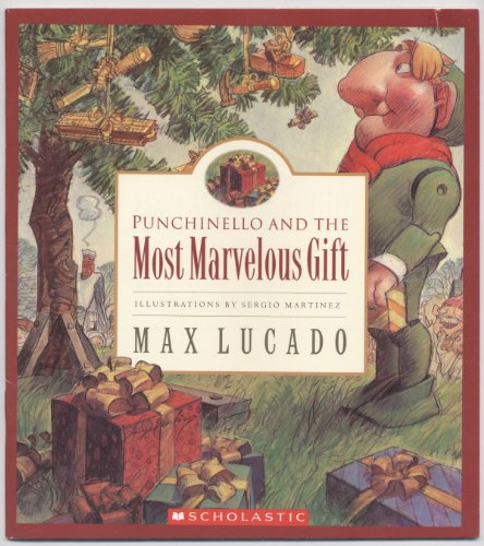 Punchinello and the Most Marvelous Gift 0439724082 Book Cover