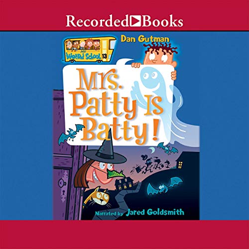 Mrs. Patty Is Batty! 1664415815 Book Cover
