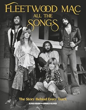 Book cover Fleetwood Mac All the Songs: The Story Behind Every Track