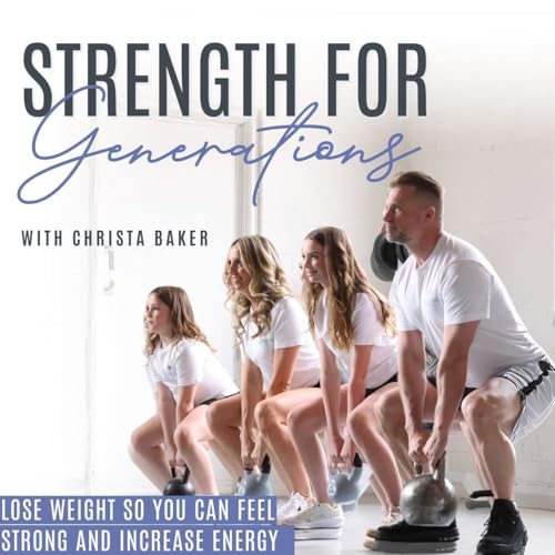 Strength for Generations I Lose Weight, Healthy Diet, Strength Training, Nutrition, Energized Titelbild