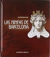 Las Ninfas de Barcelona 8498792495 Book Cover