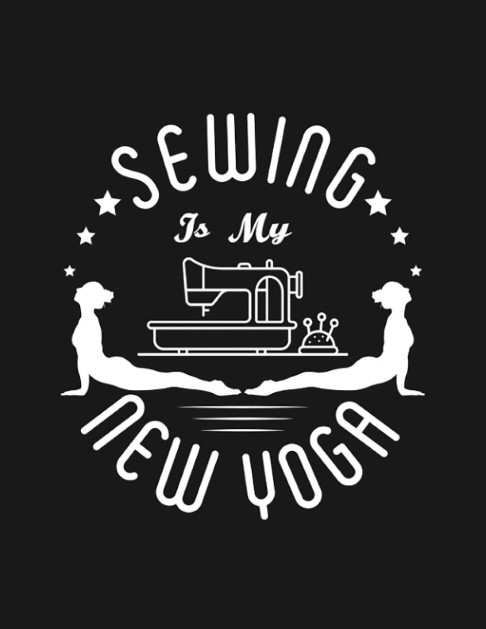 Sewing Machine Handcraft 3 Notebook: Journal Gift For All Ages All Genders| 8.5x11 100 Pages