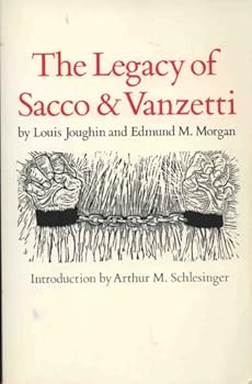 Paperback The Legacy of Sacco & Vanzetti (Princeton Legacy Library) Book