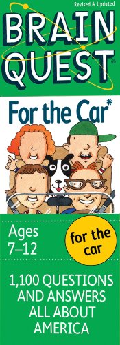Brain Quest For The Car: Grade 3; 1,100 questions, 1,100 Answers All About America