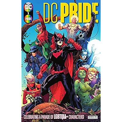 DC Pride (2021-) #1 (DC Cultural Anthologies