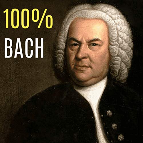 Play 100% Bach by Johann Sebastian Bach on Amazon Music