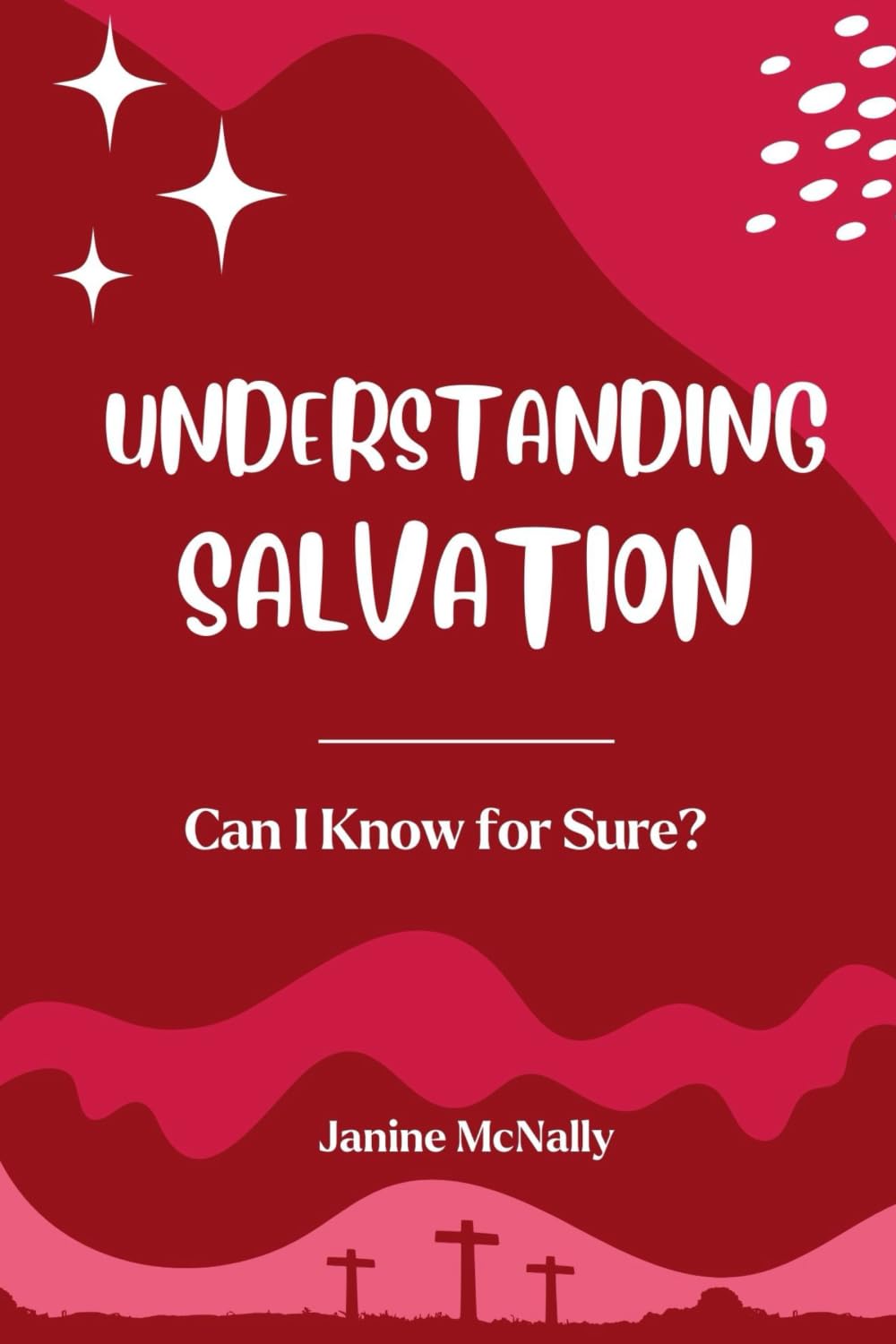 UNDERSTANDING SALVATION: A Workbook for Kids (Understanding Life for Kids)