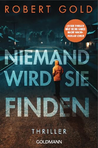 Niemand wird sie finden...