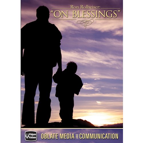 Amazon.com: Ron Rolheiser: On Blessings : Ron Rolheiser, OMI, Will Shaw ...