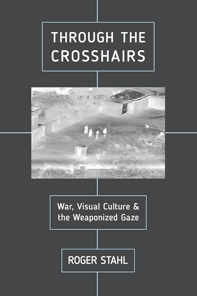 Through the Crosshairs, l'ouvrage de référence sur la culture de guerre