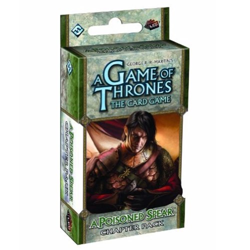 A Game of Thrones: The Card Game - A Poisoned Spear Chapter Pack
