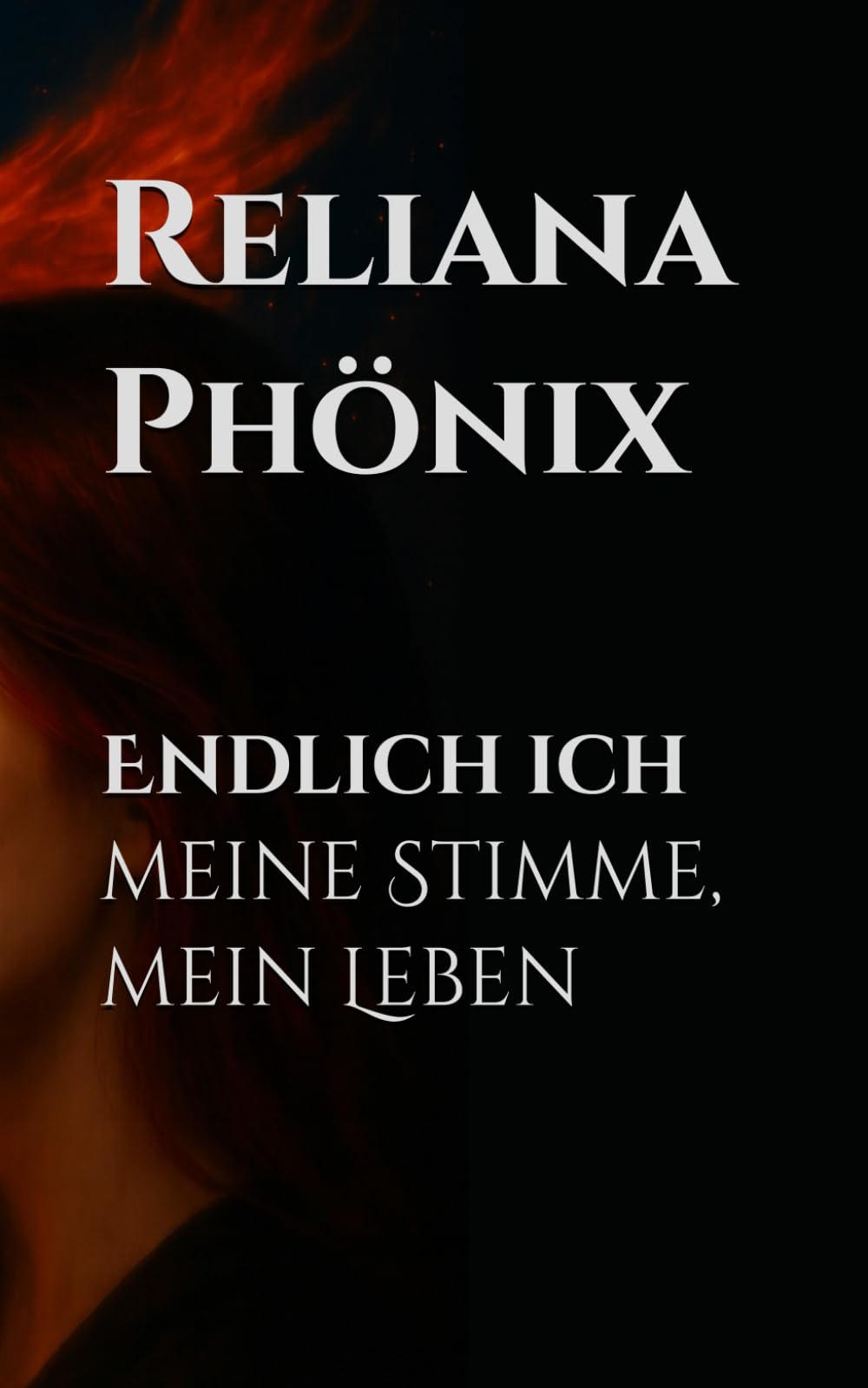 Endlich ich - meine Stimme, mein Leben
