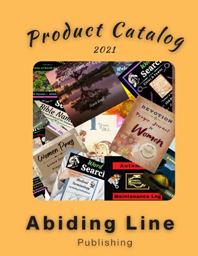 Abiding Line Publishing: 2021 Product Catalog