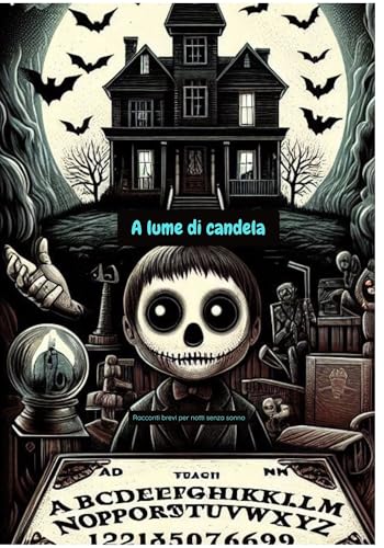 A lume di candela: Racconti brevi per notti senza sonno