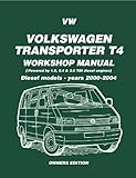  VW Transporter T4 Diesel Workshop Manual Owners Edition 2000-2004 (Brooklands Manuals Book 1) (English Edition)